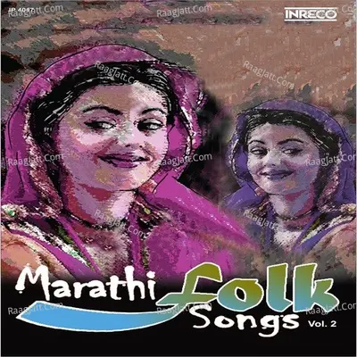Marathi Folk Songs Vol 2 Poster