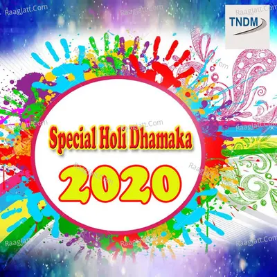 Special Holi Dhamaka 2020 Poster
