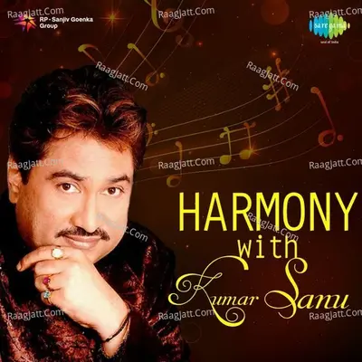 Harmony with Kumar Sanu Poster