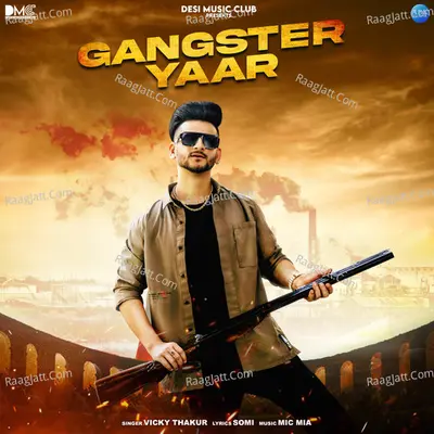 Gangster Yaar Cover