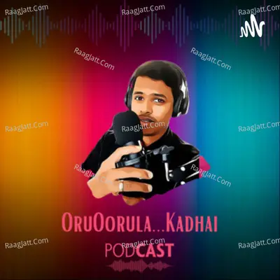 OruOorula...Kadhai - season - 1 - Balakumaran