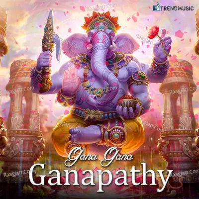 Gana Gana Ganapathy Cover
