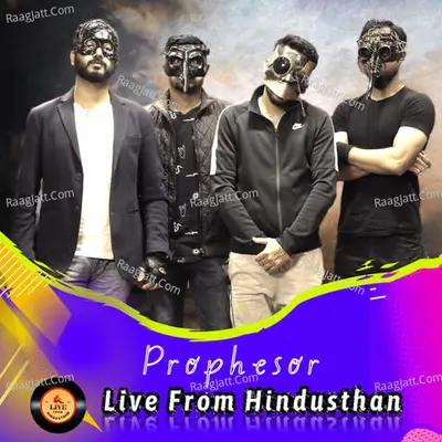 Live From Hindusthan - Prophesor Poster