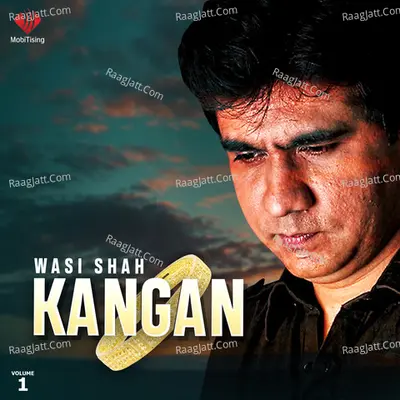 Kangan, Vol. 1 - Wasi Shah