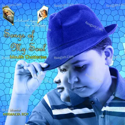 Songs of My Soul - Moulik Chatterjee