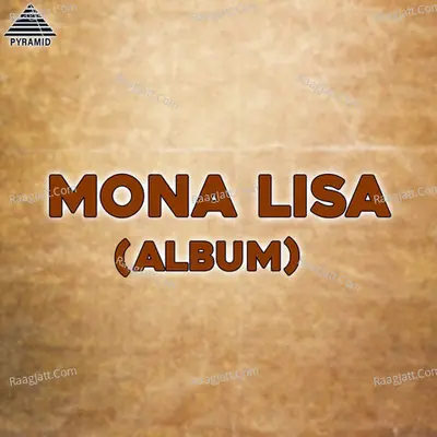 Mona Lisa ( Album ) (Original Motion Picture Soundtrack) - subash