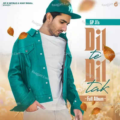 Dil Te Dil Tak