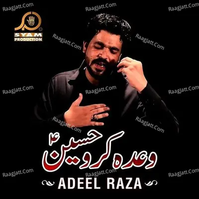 Wada Karo Hussain Poster
