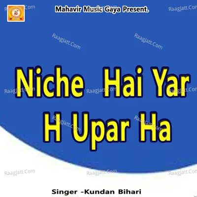 Niche Hai Yar H Upar Ha Cover