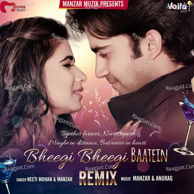 Bheegi Bheegi Baatein (Remix)