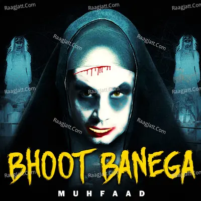 Bhoot Banega