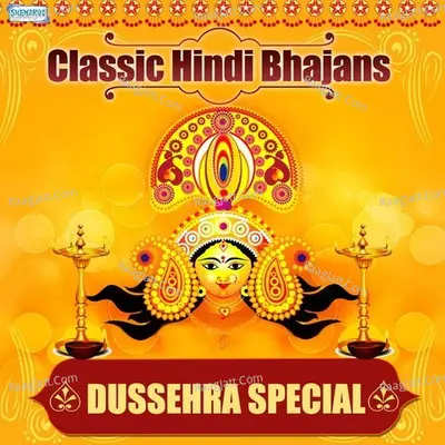 Classic Hindi Bhajans - Dussehra Special Poster