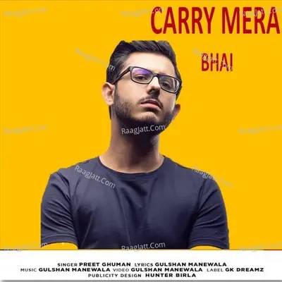 Carry Mera Bhai