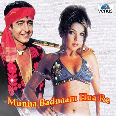 Munna Badnaam Hua Re Poster