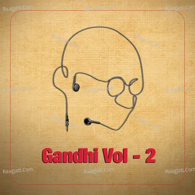 Gandhi in Celebrity Voices, Vol. 2 Poster
