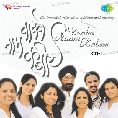Vaako Naam Kabeer (Cd - 1)
