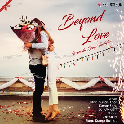 Beyond Love - Romantic Songs For Her Poster