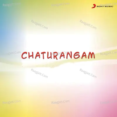 Chathurangam (Original Motion Picture Soundtrack) - M.G.Sreekumar