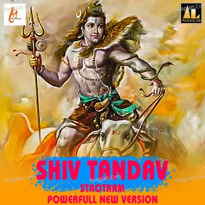 Shiv Tandav Strotram-Powerfull New Version Poster