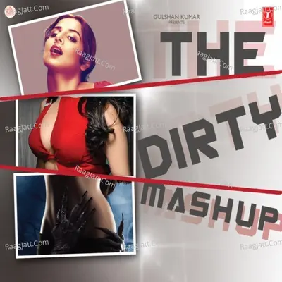 The Dirty Mashup Poster