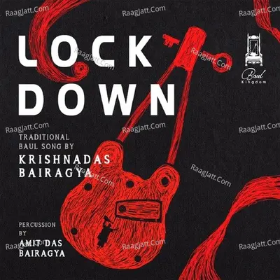 Lockdown - Krishnadas Bairagya