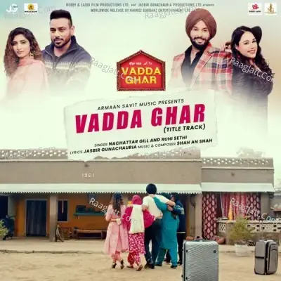 Vadda Ghar Title Track