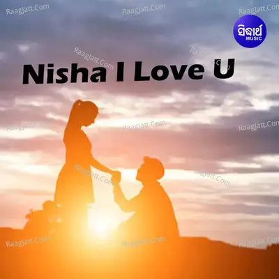 Nisha I Love U Poster