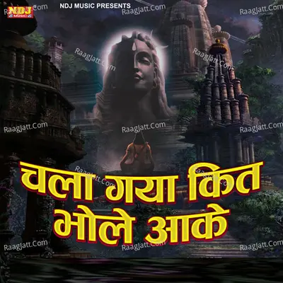 Chala Gaya Kit Bhole Aake Cover