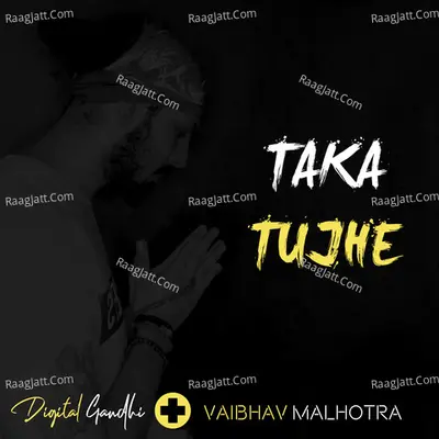 Taka Tujhe