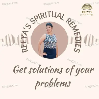 Reeyaâ€™s Spiritual Remedies - season - 1 - reeyaâ€™s spiritual remedies