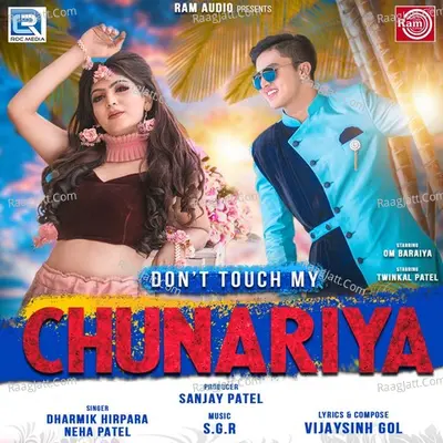 Don’t Touch My Chunariya Cover