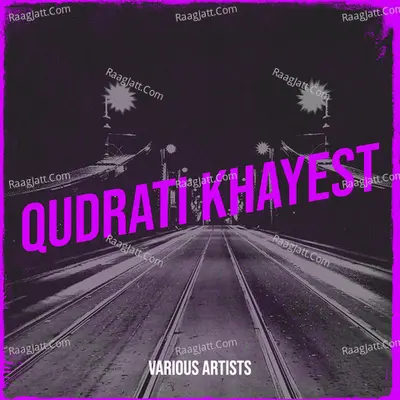 Qudrati Khayest Poster