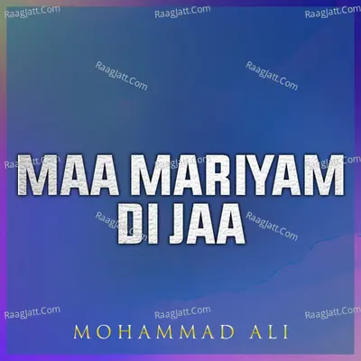 Maa Mariyam Di Jaa Poster