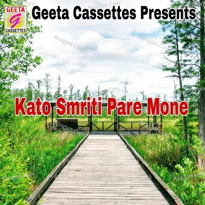 Kato Smriti Pare Mone Cover
