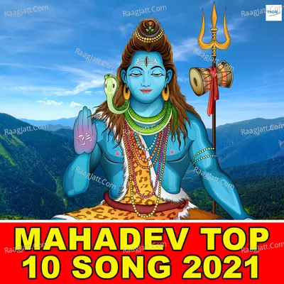Mahadev Top 10 Song 2021 Poster