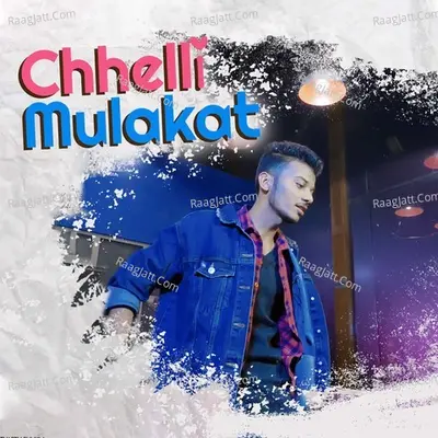Chhelli Mulakat Cover