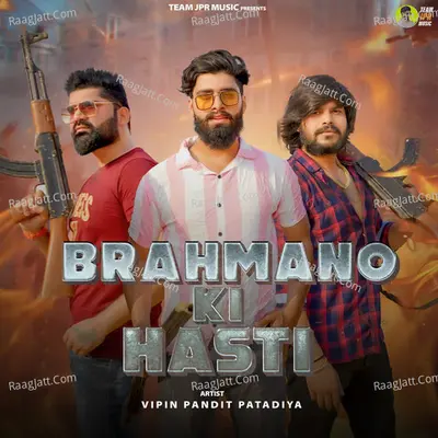 Brahmano Ki Hasti