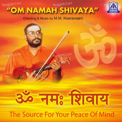Om Namah Shivaya - M. M. Keeravaani