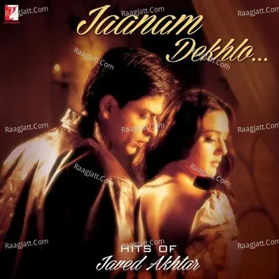 Jaanam Dekhlo - Hits Of Javed Akhtar - Madan Mohan