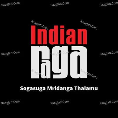 Sogasuga Mridanga Thalamu