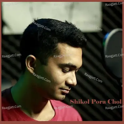 Shikol Pora Chol - Single