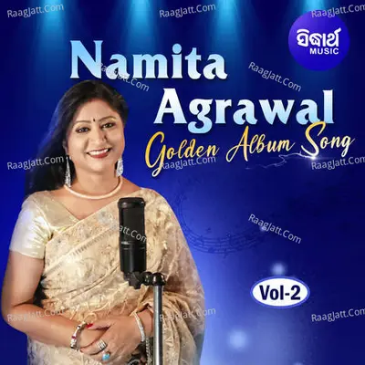 Namita Agrawal Golden Album Songs Vol 2 - Jyotindra Dutta