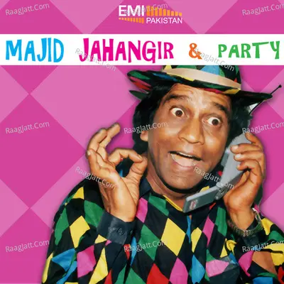 Majid Jahangir & Party - Majid Jahangir