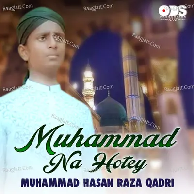 Muhammad Na Hotey - Single