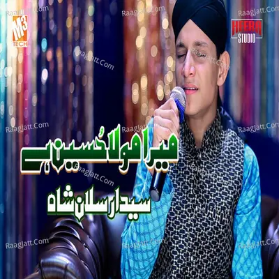 Mera Mola Hussain Hai - Single Cover