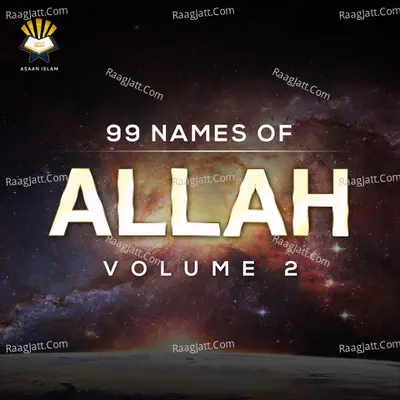99 Names Of Allah, Vol. 2 - 