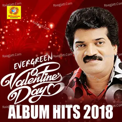 Evergreen Valantinesday Album Hits 2018 Poster