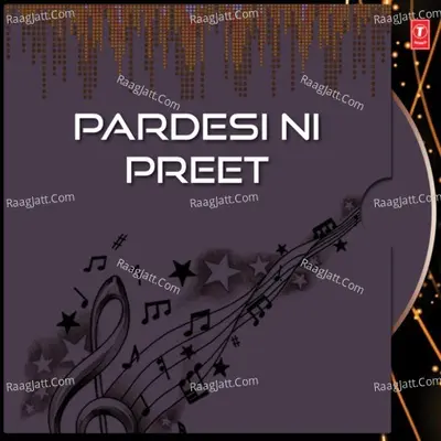Pardesi Ni Preet Poster