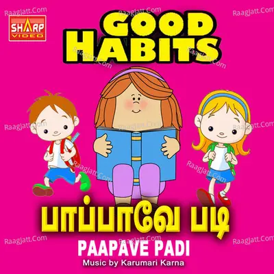 Paapave Padi - Karumari Karna