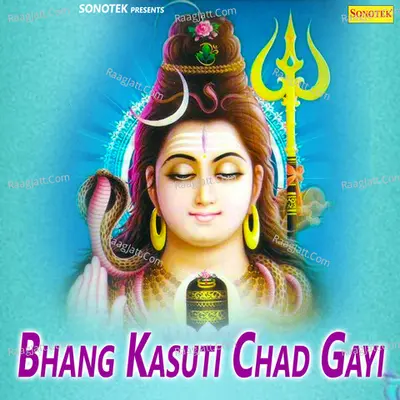 Bhang Kasuti Chad Gayi - Chanpreet Channi